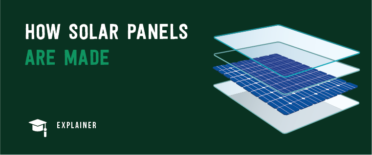 We explain how solar panels are made by showing the layers that form the a solar panel module. 